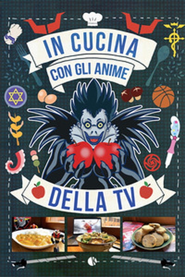 In cucina con gli anime della tv - Librerie.coop In cucina con gli anime della tv - Librerie.coop