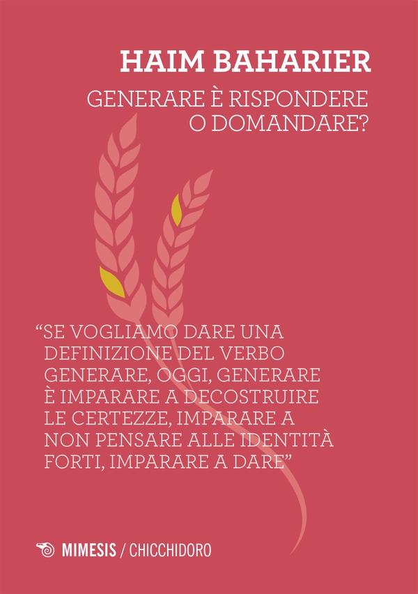 Generare è rispondere o domandare? - Librerie.coop Generare è rispondere o domandare? - Librerie.coop