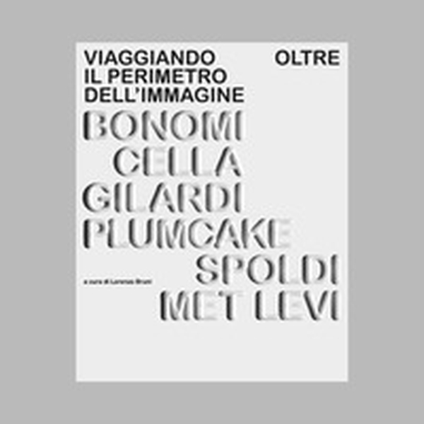 Viaggiando oltre il perimetro dell'immagine - Librerie.coop Viaggiando oltre il perimetro dell'immagine - Librerie.coop
