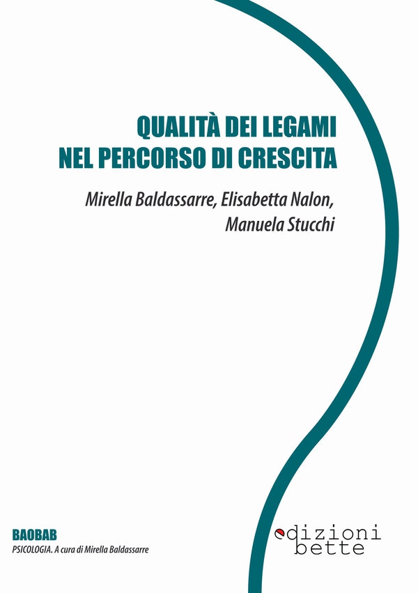 Qualità dei legami nel percorso di crescita - Librerie.coop Qualità dei legami nel percorso di crescita - Librerie.coop