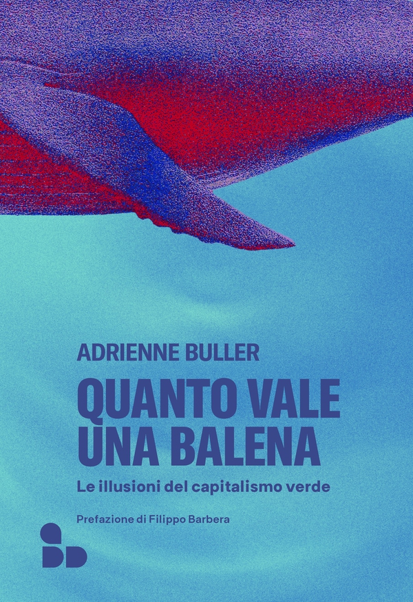 Quanto vale una balena - Librerie.coop Quanto vale una balena - Librerie.coop