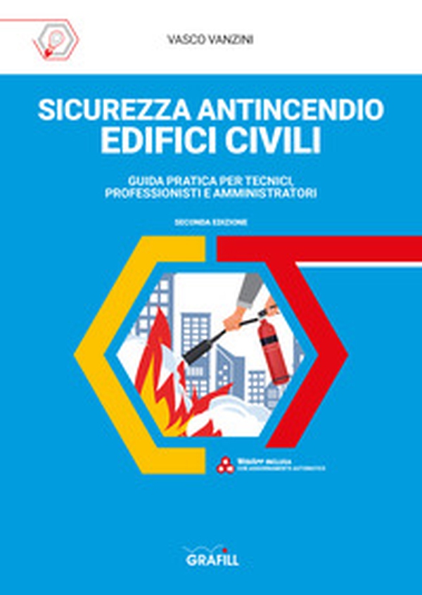 Sicurezza antincendio edifici civili - Librerie.coop Sicurezza antincendio edifici civili - Librerie.coop