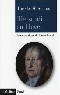 Tre studi su Hegel - Librerie.coop