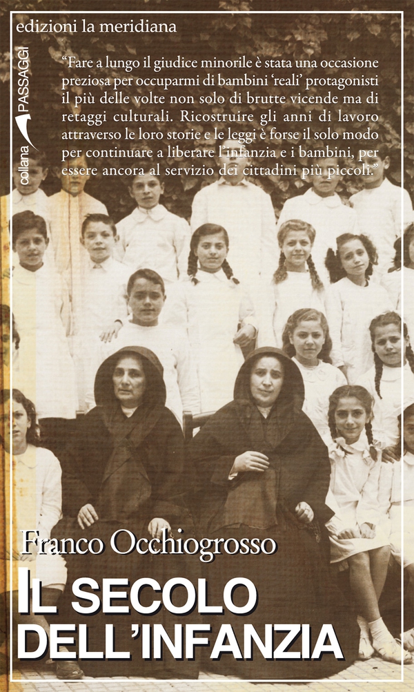 Il secolo dell'infanzia. Storie che hanno cambiato il diritto - Librerie.coop Il secolo dell'infanzia. Storie che hanno cambiato il diritto - Librerie.coop