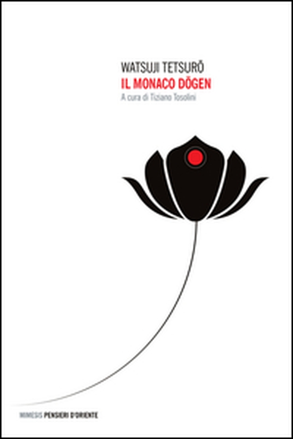 Il monaco Dogen - Librerie.coop Il monaco Dogen - Librerie.coop