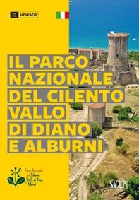 Il parco nazionale del Cilento, Vallo di Diano e Alburni - Librerie.coop