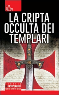 La cripta occulta dei Templari - Librerie.coop