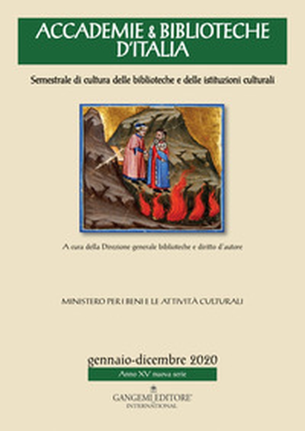 Accademie & biblioteche d'Italia. Semestrale di cultura delle biblioteche e delle istituzioni culturali - Librerie.coop Accademie & biblioteche d'Italia. Semestrale di cultura delle biblioteche e delle istituzioni culturali - Librerie.coop