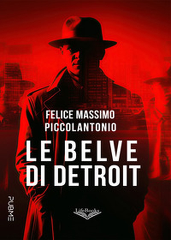 Le belve di Detroit - Librerie.coop Le belve di Detroit - Librerie.coop