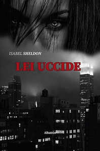 Lei uccide - Librerie.coop