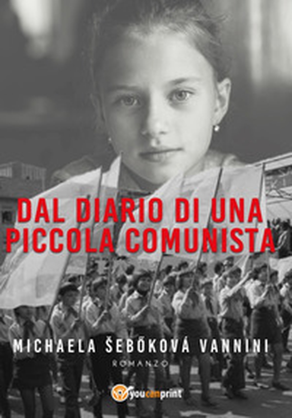 Dal diario di una piccola comunista - Librerie.coop Dal diario di una piccola comunista - Librerie.coop