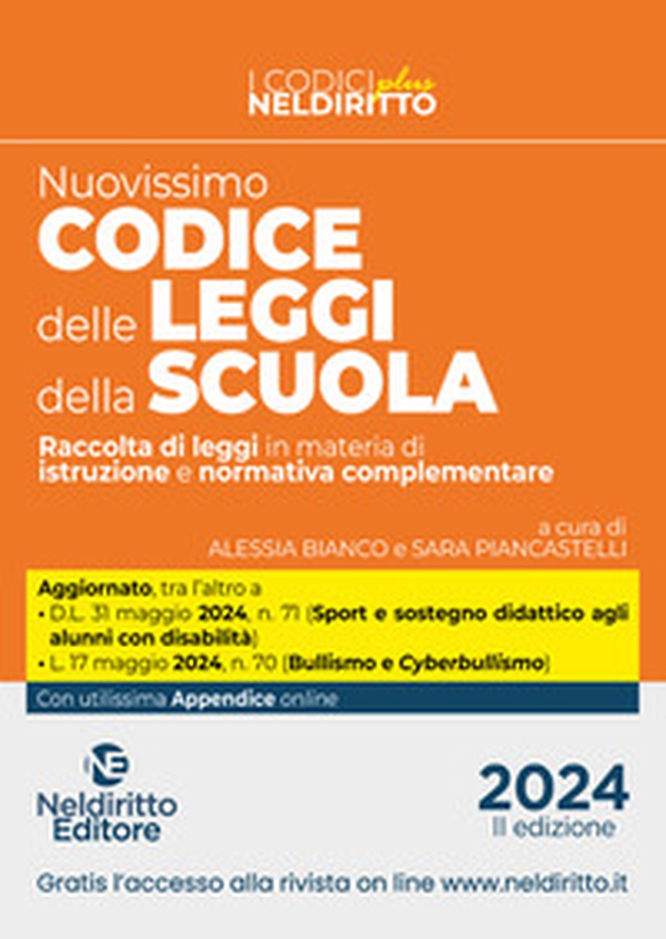 Il nuovissimo codice delle leggi della scuola. Raccolta di leggi in materia di istruzione e normativa complementare 2024 - Librerie.coop Il nuovissimo codice delle leggi della scuola. Raccolta di leggi in materia di istruzione e normativa complementare 2024 - Librerie.coop