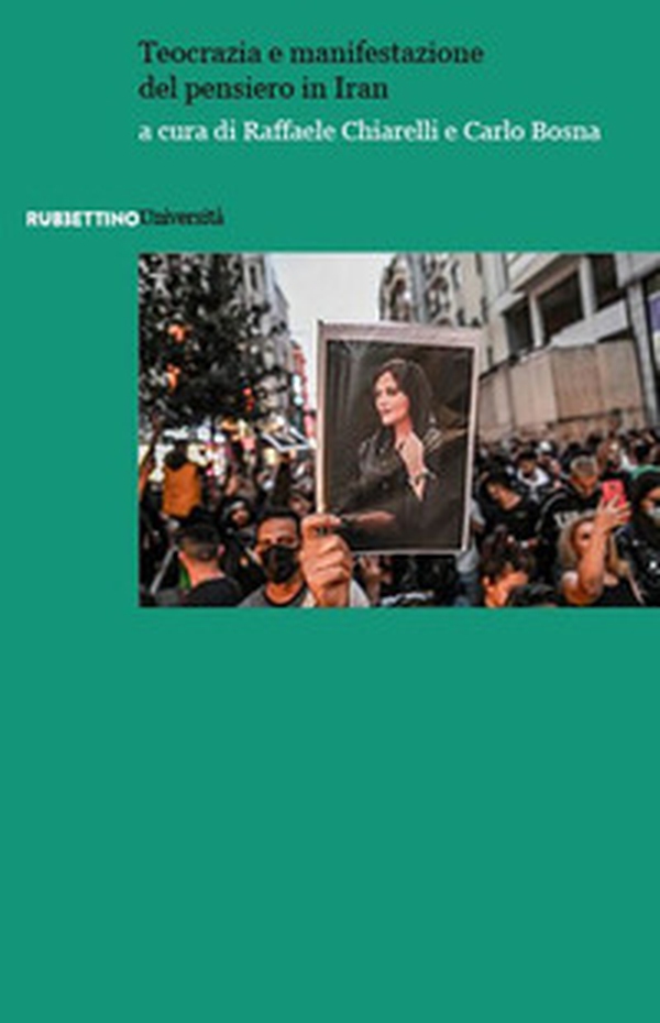 Teocrazia e manifestazione del pensiero in Iran - Librerie.coop Teocrazia e manifestazione del pensiero in Iran - Librerie.coop