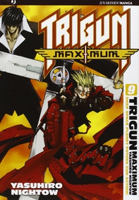 Trigun maximum - Vol. 9 - Librerie.coop