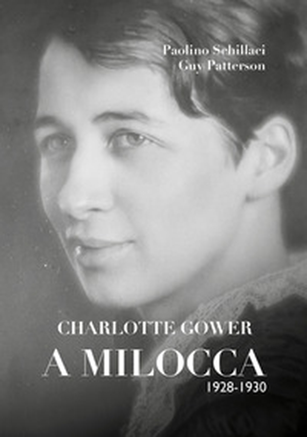 Charlotte Gower a Milocca 1928 - 1930 - Librerie.coop Charlotte Gower a Milocca 1928 - 1930 - Librerie.coop