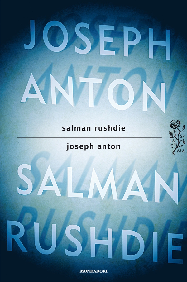 Joseph Anton - Librerie.coop Joseph Anton - Librerie.coop