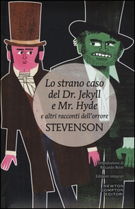 Lo strano caso del Dr. Jekyll e Mr. Hyde e altri racconti dell'orrore - Librerie.coop