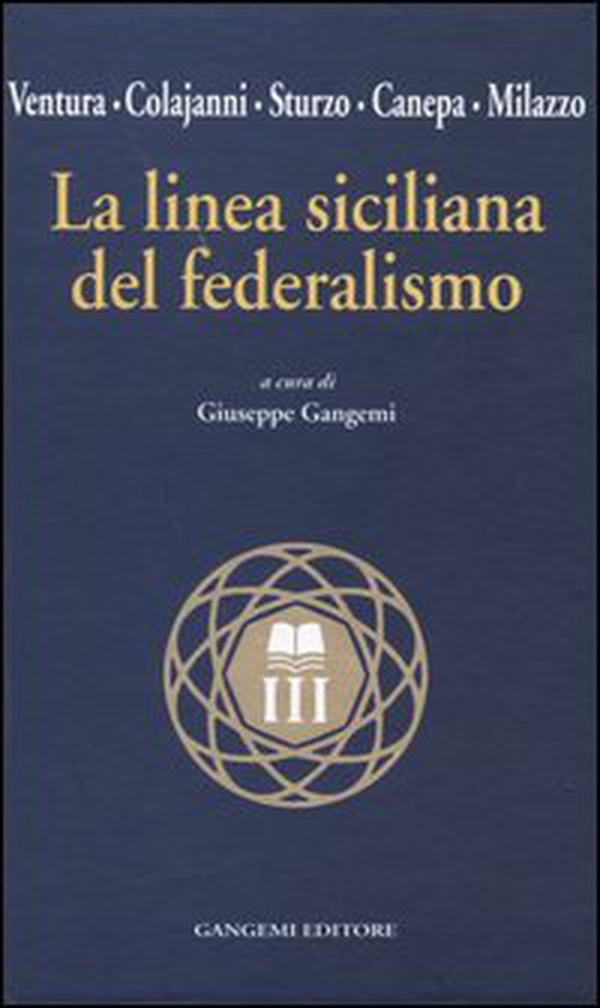 La linea siciliana del federalismo - Librerie.coop La linea siciliana del federalismo - Librerie.coop