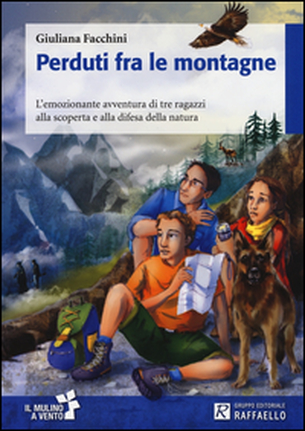 Perduti fra le montagne - Librerie.coop Perduti fra le montagne - Librerie.coop