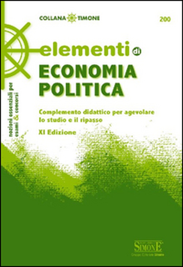 Elementi di economia politica. Complemento didattico per agevolare lo studio e il ripasso - Librerie.coop Elementi di economia politica. Complemento didattico per agevolare lo studio e il ripasso - Librerie.coop