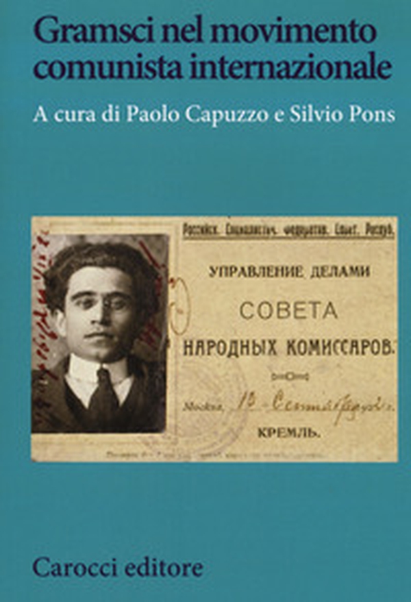 Gramsci nel movimento comunista internazionale - Librerie.coop Gramsci nel movimento comunista internazionale - Librerie.coop
