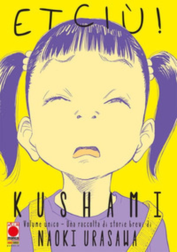 Kushami. Etciù! - Librerie.coop Kushami. Etciù! - Librerie.coop