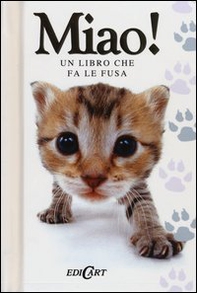 Miao! Un libro che fa le fusa - Librerie.coop