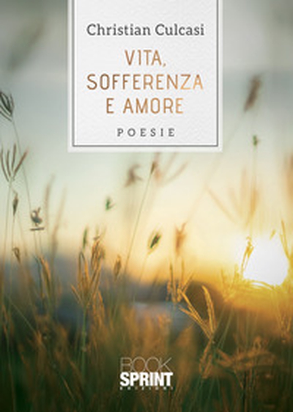 Vita, sofferenza e amore - Librerie.coop Vita, sofferenza e amore - Librerie.coop