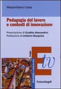 Pedagogia del lavoro e contesti di innovazione - Librerie.coop