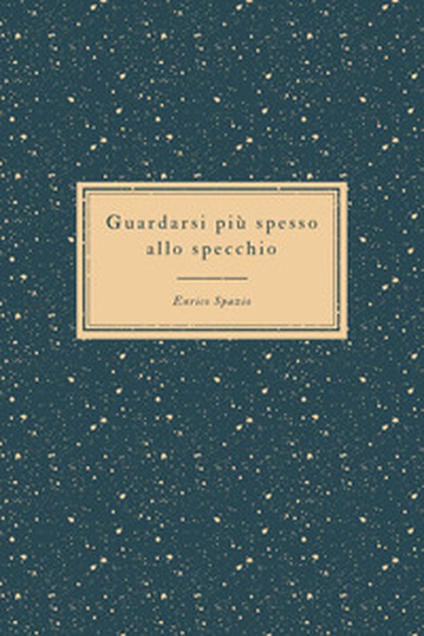 Guardarsi più spesso allo specchio. Il riflesso degli altri - Librerie.coop Guardarsi più spesso allo specchio. Il riflesso degli altri - Librerie.coop