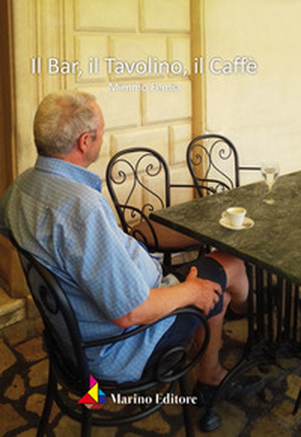 Il bar, il tavolino, il caffè - Librerie.coop Il bar, il tavolino, il caffè - Librerie.coop