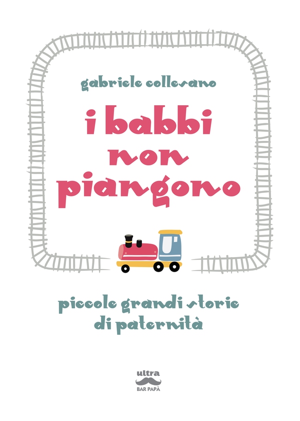 I babbi non piangono - Librerie.coop I babbi non piangono - Librerie.coop