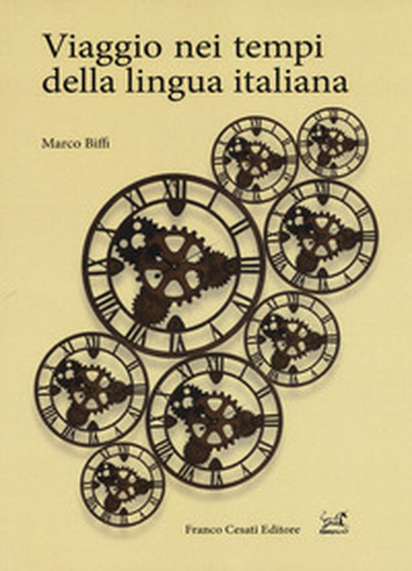 Viaggio nei tempi della lingua italiana - Librerie.coop Viaggio nei tempi della lingua italiana - Librerie.coop