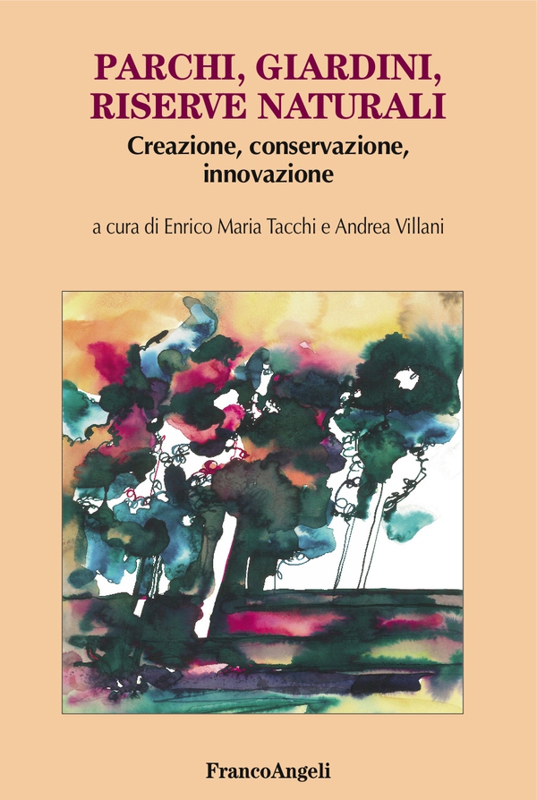 Parchi, giardini, riserve naturali - Librerie.coop Parchi, giardini, riserve naturali - Librerie.coop