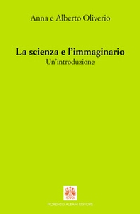 La scienza e l'immaginario. Un'introduzione - Librerie.coop