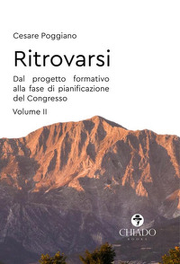 Ritrovarsi. Dal progetto formativo alla fase di pianificazione del Congresso - Librerie.coop Ritrovarsi. Dal progetto formativo alla fase di pianificazione del Congresso - Librerie.coop