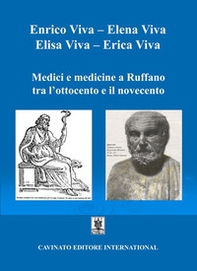 Medici e medicine a Ruffano tra l'Ottocento e il Novecento - Librerie.coop