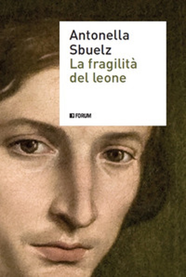 La fragilità del leone - Librerie.coop La fragilità del leone - Librerie.coop