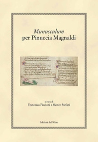 Munusculum. Per Pinuccia Magnaldi. Ediz. greca, latina e italiana - Librerie.coop