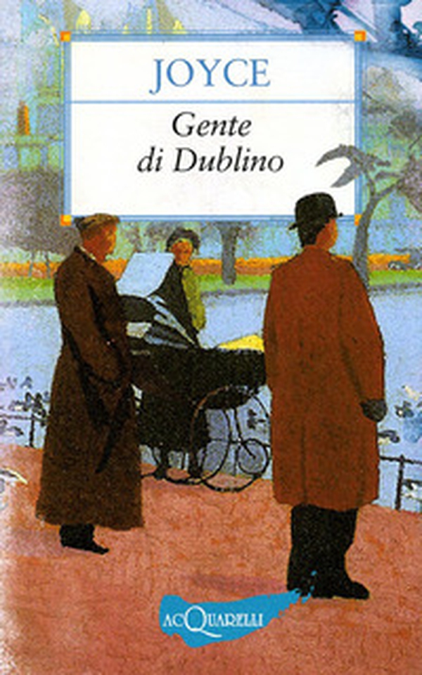 Gente di Dublino - Librerie.coop Gente di Dublino - Librerie.coop