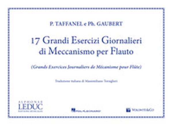 17 grandi esercizi giornalieri di meccanismo per flauto - Librerie.coop 17 grandi esercizi giornalieri di meccanismo per flauto - Librerie.coop