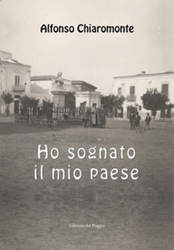 Ho sognato il mio paese - Librerie.coop Ho sognato il mio paese - Librerie.coop