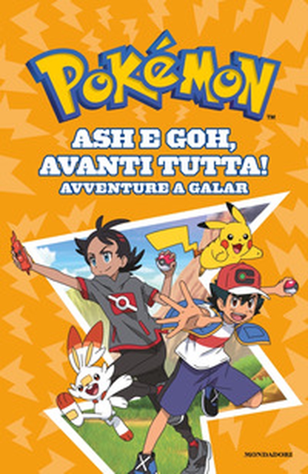 Ash e Goh, avanti tutta! Avventure a Galar. Pokémon - Librerie.coop Ash e Goh, avanti tutta! Avventure a Galar. Pokémon - Librerie.coop