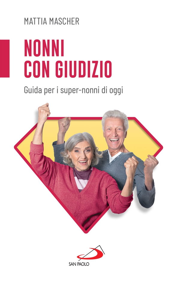 Nonni con giudizio - Librerie.coop Nonni con giudizio - Librerie.coop
