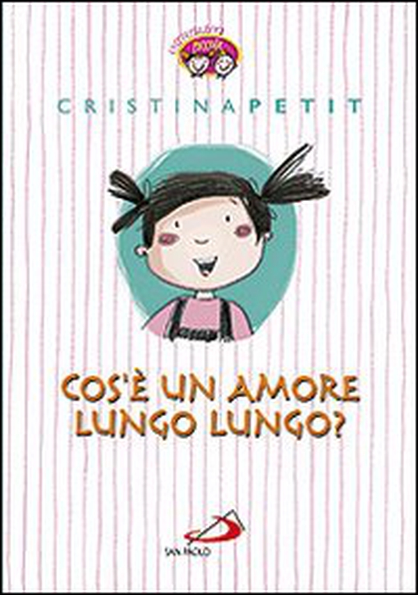 Cos'è un amore lungo lungo? - Librerie.coop Cos'è un amore lungo lungo? - Librerie.coop