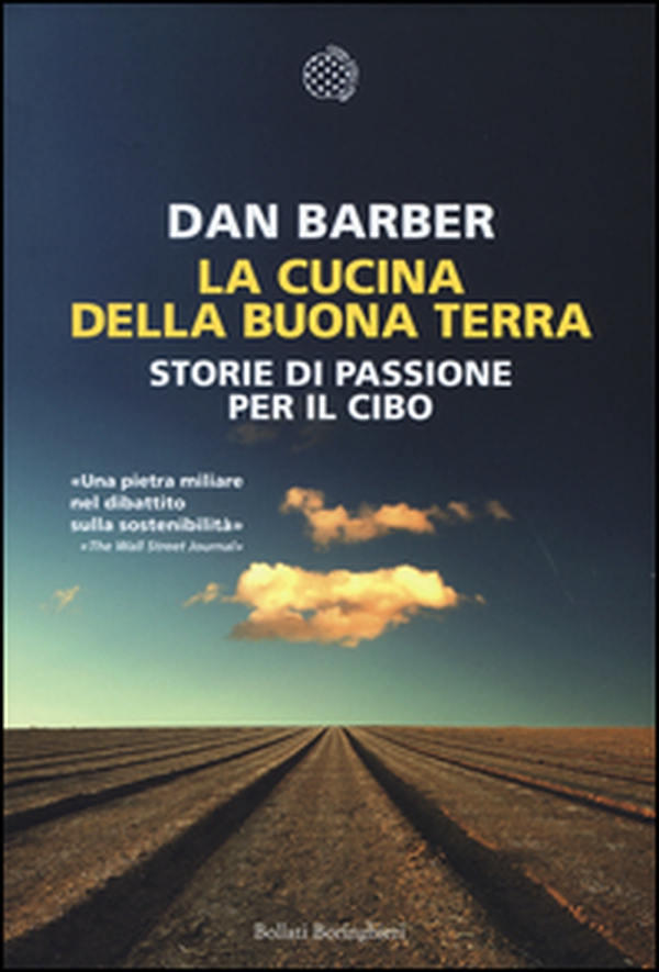 La cucina della buona terra. Storie di passione per il cibo - Librerie.coop La cucina della buona terra. Storie di passione per il cibo - Librerie.coop
