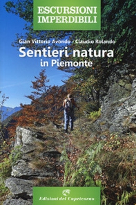 Sentieri natura in Piemonte - Librerie.coop