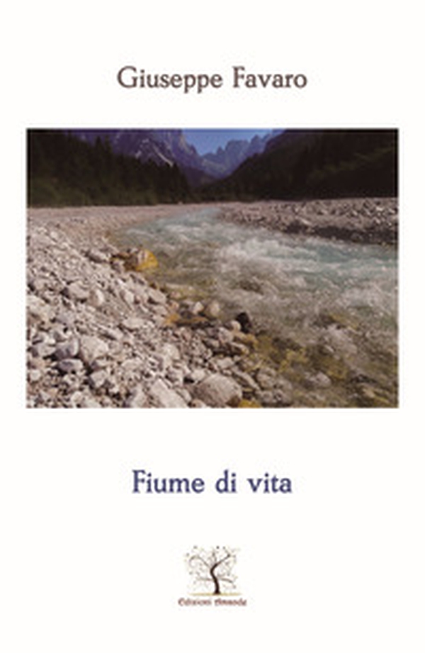 Fiume di vita - Librerie.coop Fiume di vita - Librerie.coop