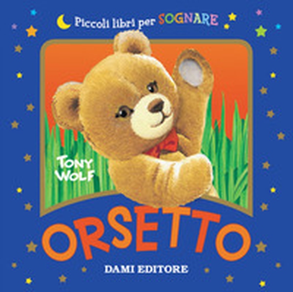 Orsetto - Librerie.coop Orsetto - Librerie.coop