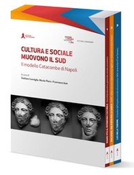 Cultura e Sociale muovono il Sud. Il modello Catacombe di Napoli - Librerie.coop